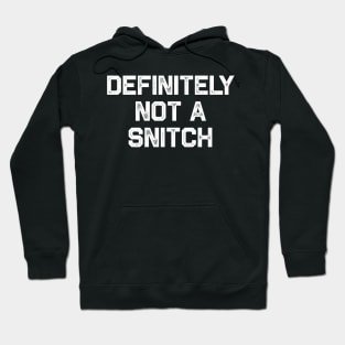 Definitely Not A Snitch Halloween Cop Hoodie